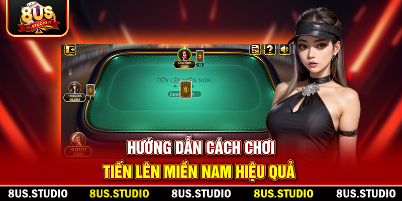 Tiến Lên Miền Nam: Hướng Dẫn Chơi Và Mẹo Thắng Từ Cao Thủ Hướng dẫn cách chơi tiến lên miền Nam hiệu quả