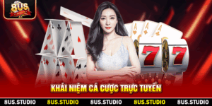 Khái niệm cá cược trực tuyến 