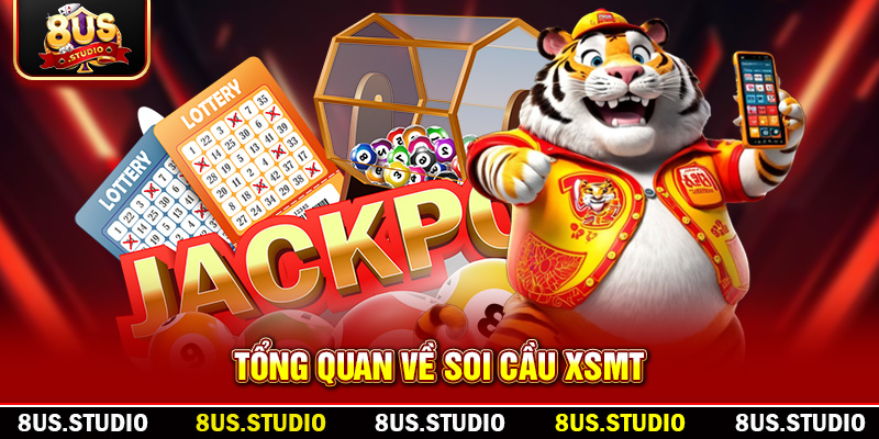 Soi Cầu XSMT Hôm Nay – Dự Đoán Số Đẹp Miền Trung Cùng 8US Tổng quan về soi cầu XSMT