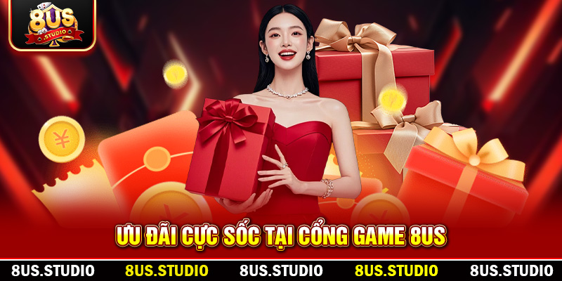 Ưu đãi cực sốc tại cổng game 8US